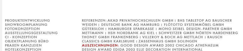 PRODUKTENTWICKLUNG SHOWROOMPLANUNG FOTOKONZEPTION AUSSTELLUNGSGESTALTUNG CI - KONZEPTION OBJEKTPLANUNG BÜRO PRAXEN KANZLEIEN HOTELKONZEPTION